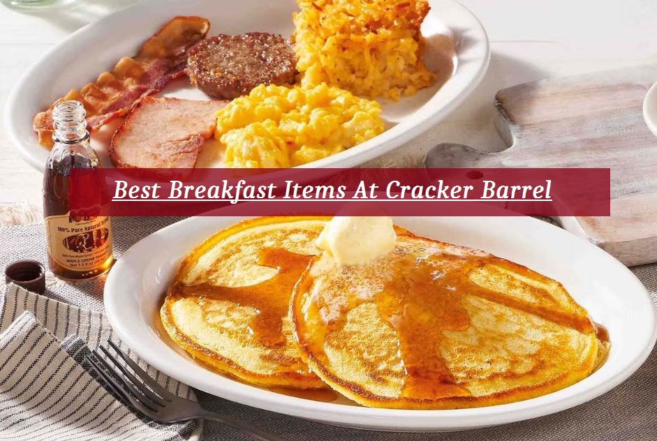 Cracker Barrel Breakfast Menu